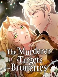 The Murderer Targets Brunettes