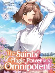 The Saint's Magic Power is Omnipotent - The Other Saint