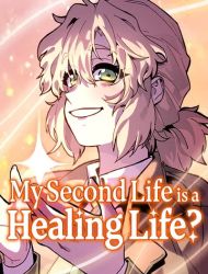 The Second Life Is a Healing Life?