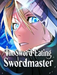 The Sword-Eating Swordmaster