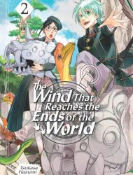 The Wind That Reaches the Ends of the World