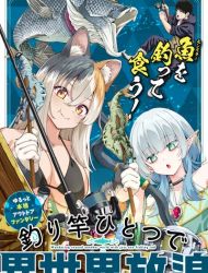 Tsurizao Hitotsu de Isekai Hourou