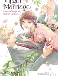 Virgin Marriage - A Maiden Voyage into Passion's Embrace