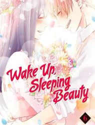 Wake Up, Sleeping Beauty