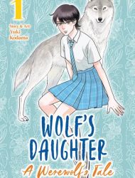 Wolf's Daughter - A Werewolf's Tale