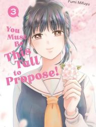 You Must Be This Tall to Propose!