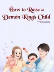 How To Raise A Demon King’S Child