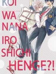 Koi Wa Nanairo Shichihenge!?
