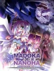 Madoka X Nanoha