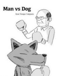 Man Vs Dog