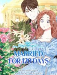 Married For 120 Days