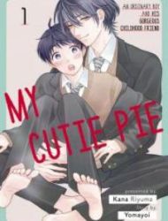 My Cutie Pie -An Ordinary Boy And His Gorgeous Childhood Friend- 〘Official〙