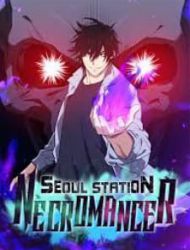 Seoul Station’S Necromancer