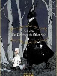 The Girl From The Other Side: Siúil, A Rún