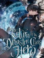 The Return Of The Disaster-Class Hero