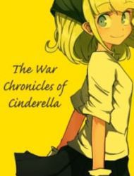 The War Chronicles Of Cinderella